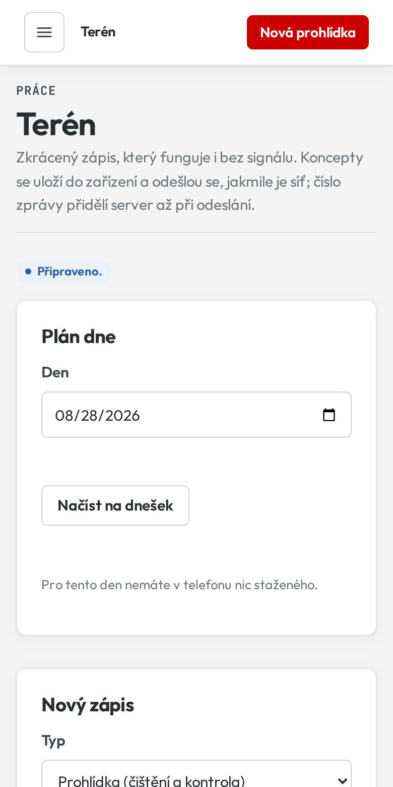 Terénní zápis v mobilu: plán dne, poslední zpráva k místu a formulář zápisu.
